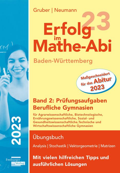 Helmut Gruber: Erfolg im Mathe-Abi 2023 Baden-Württemberg Berufliche Gymnasien Band 2: Prüfungsaufgaben, Buch
