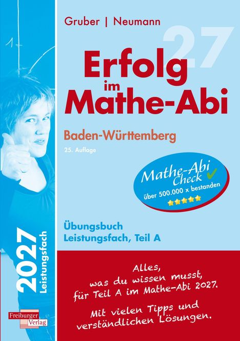 Buchtitel: "Erfolg im Mathe-Abi". Autoren: Gruber, Neumann. Baden-Württemberg. "2027 Leistungsfach". Blau-rot gestaltet.