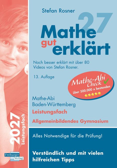 Stefan Rosner, Mathe gut erklärt, 2027, Leistungskurs, verständlich mit Tipps. Gesicht im Hintergrund.