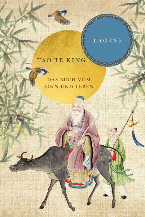 Laotse: Tao te king: Das Buch vom Sinn und Leben, Buch