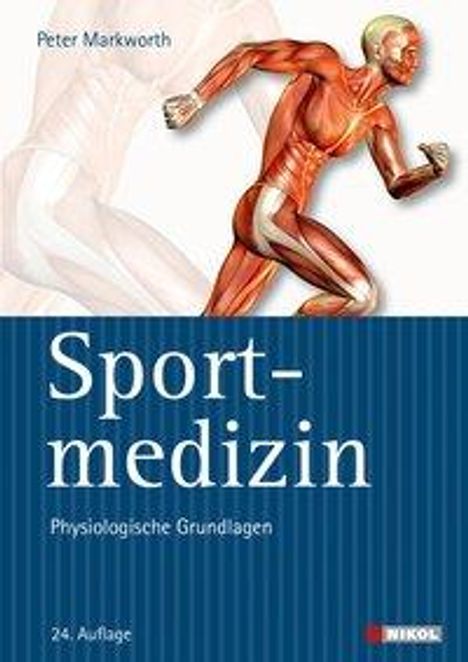 Peter Markworth: Markworth, P: Sportmedizin, Buch