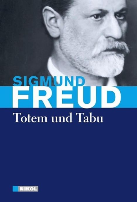 Sigmund Freud: Freud, S: Totem und Tabu, Buch