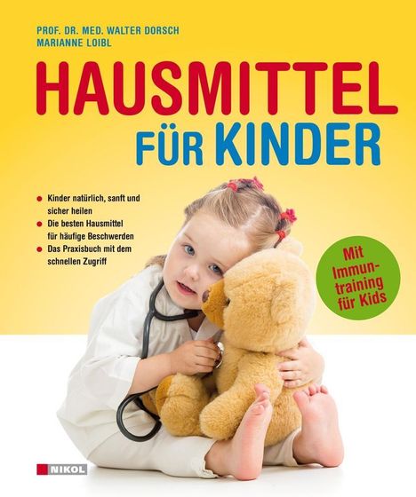 Walter Dorsch: Hausmittel für Kinder, Buch