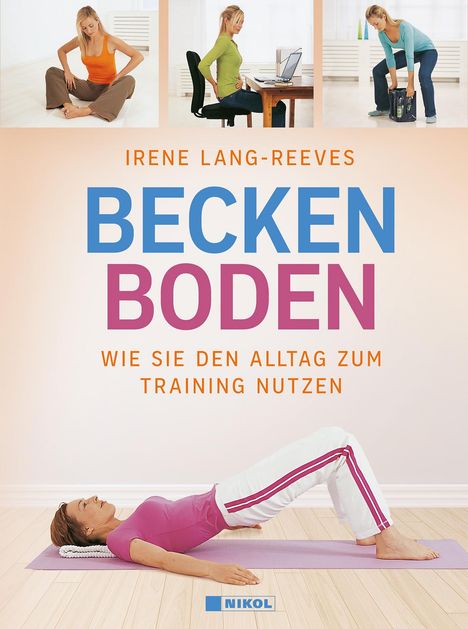 Irene Lang-Reeves: Beckenboden, Buch