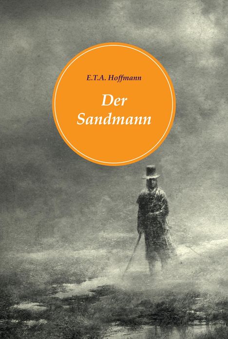 E. T. A. Hoffmann: Der Sandmann, Buch