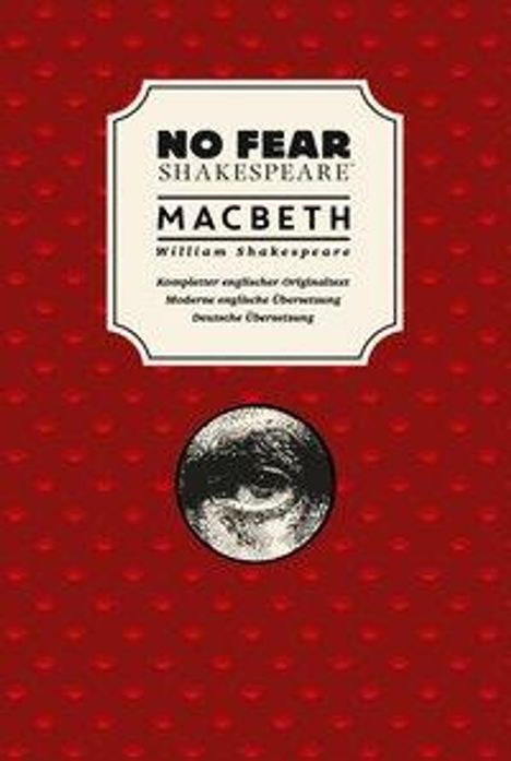 William Shakespeare: Shakespeare, W: No Fear/ Macbeth, Buch