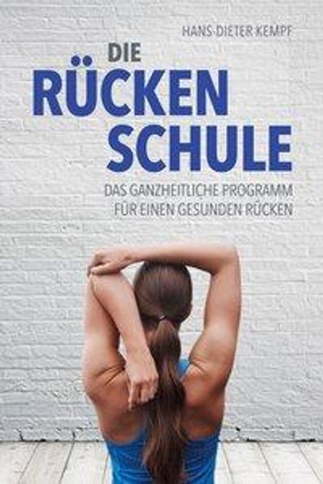 Hans-Dieter Kempf: Die Rückenschule, Buch