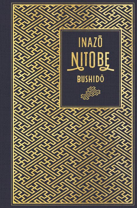 Inazo Nitobe: Bushido: Die Seele Japans, Buch