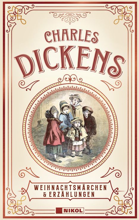 Charles Dickens: Charles Dickens: Weihnachtsmärchen &amp; Erzählungen, Buch