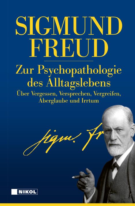 Sigmund Freud: Zur Psychopathologie des Alltagslebens, Buch