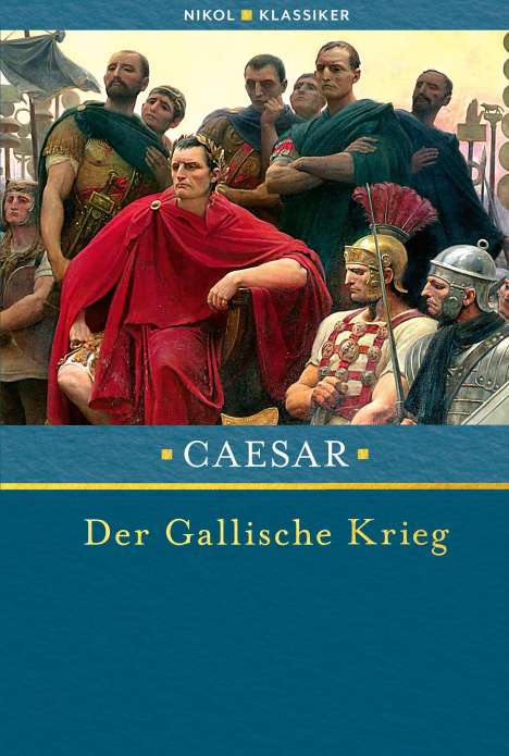 Caesar: Der Gallische Krieg, Buch