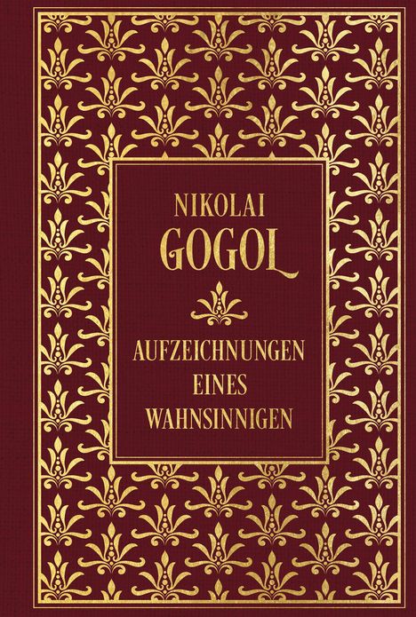 Nikolai Gogol: Aufzeichnungen eines Wahnsinnigen, Buch