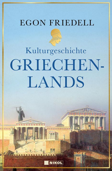 Egon Friedell: Kulturgeschichte Griechenlands, Buch