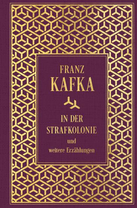 Franz Kafka: In der Strafkolonie und weitere Erzählungen, Buch