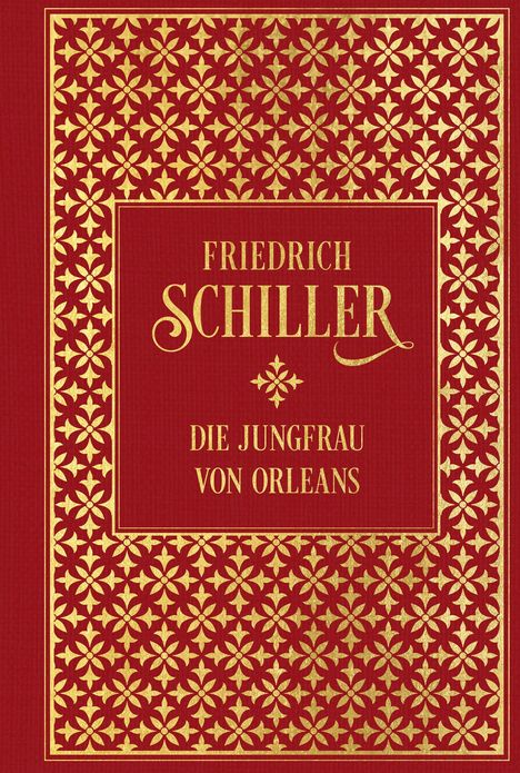 Friedrich Schiller: Die Jungfrau von Orleans, Buch