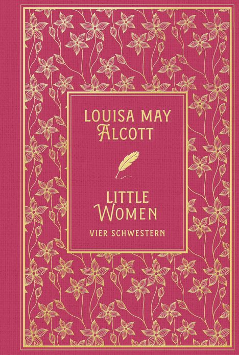 Louisa May Alcott: Little Women: Vier Schwestern, Buch