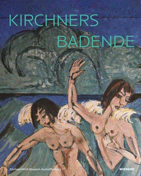 Kirchners Badende: Einheit von Mensch und Natur, Buch
