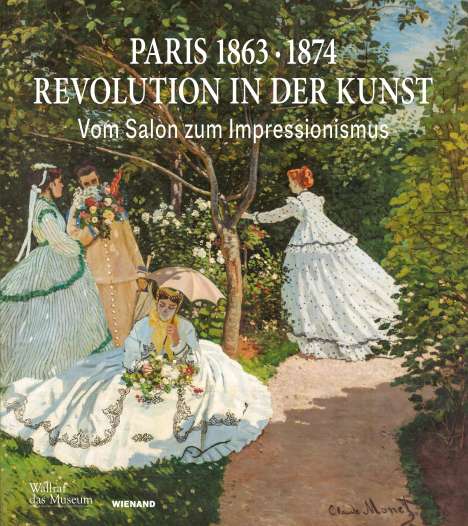 Paris 1863 · 1874: Revolution in der Kunst, Buch