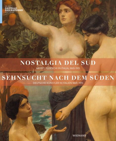 "NOSTALGIA DEL SUD. SEHNSUCHT NACH DEM SÜDEN." Drei Figuren in klassischer Darstellung mit Orangen.