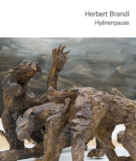 Herbert Brandl: Brandl, H: Herbert Brandl - Hyänenpause, Buch