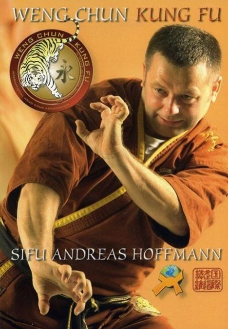 Andreas Hoffmann: Hoffmann, A: Weng Chun Kung Fu, Buch