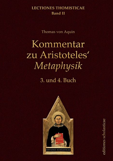 Thomas von Aquin: Kommentar zu Aristoteles' Metaphysik, Buch