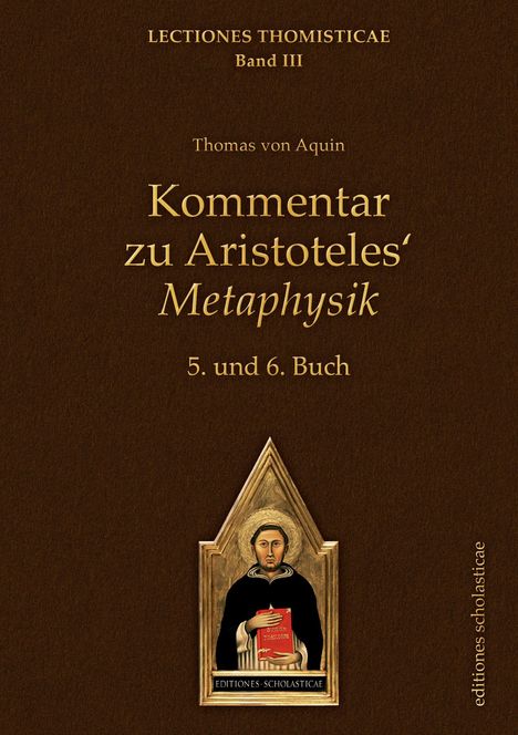 Thomas von Aquin: Kommentar zu Aristoteles' Metaphysik, Buch