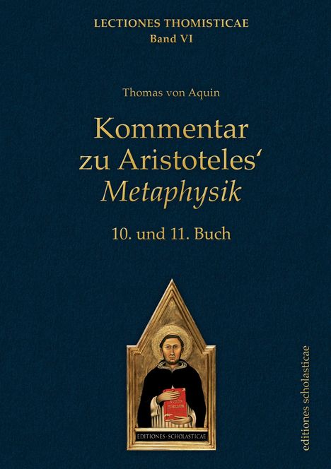 Thomas von Aquin: Kommentar zu Aristoteles' Metaphysik, Buch