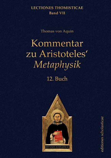 Thomas von Aquin: Kommentar zu Aristoteles' Metaphysik, Buch