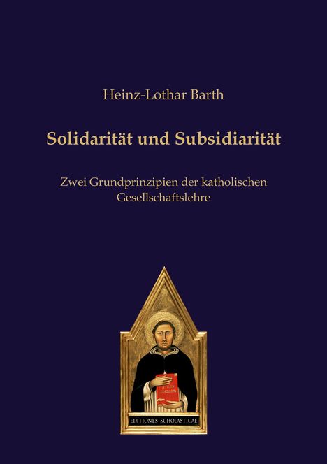 Heinz-Lothar Barth: Solidarität und Subsidiarität, Buch