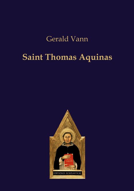 "Gerald Vann, Saint Thomas Aquinas." Illustration von Thomas von Aquin mit einem Buch in der Hand.