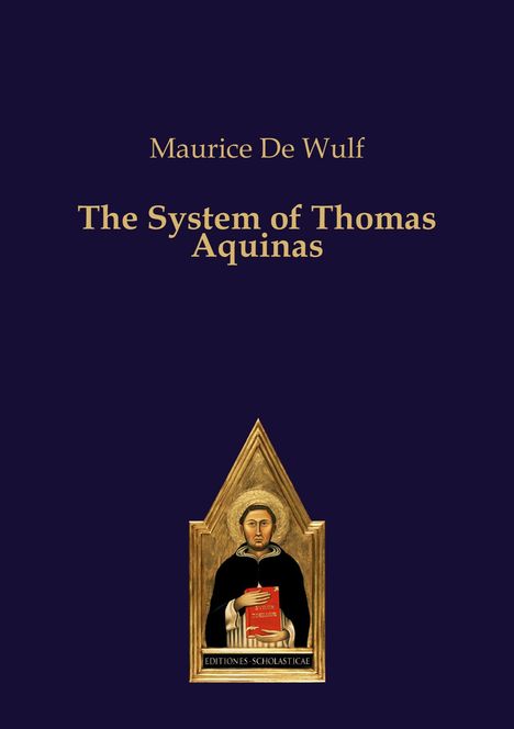 Maurice De Wulf: The System of Thomas Aquinas, Buch