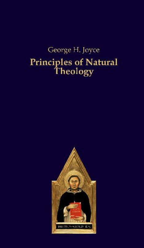 George H. Joyce: Principles of Natural Theology, Buch