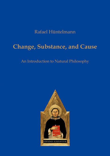 Rafael Hüntelmann: Change, Substance, and Cause, Buch