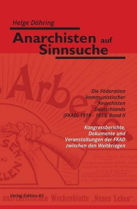 Helge Döhring: Anarchisten auf Sinnsuche, Buch