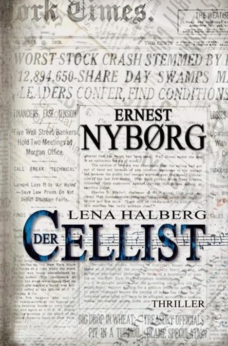 Ernest Nybørg: Nybørg, E: Lena Halberg: Der Cellist, Buch
