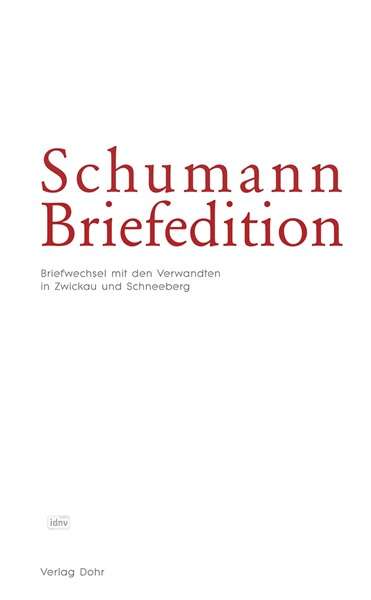 Schumann-Briefedition / Schumann-Briefedition I.1, Buch
