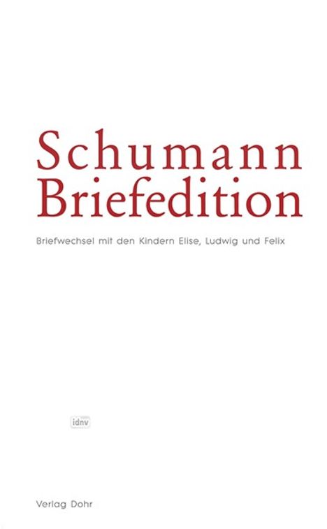Schumann-Briefedition / Schumann-Briefedition I.10, Buch