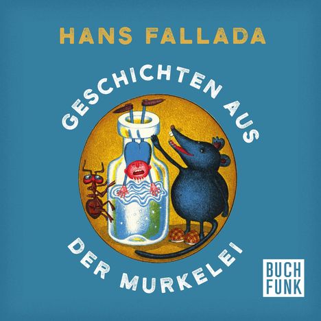 Hans Fallada: Geschichten aus der Murkelei, MP3-CD