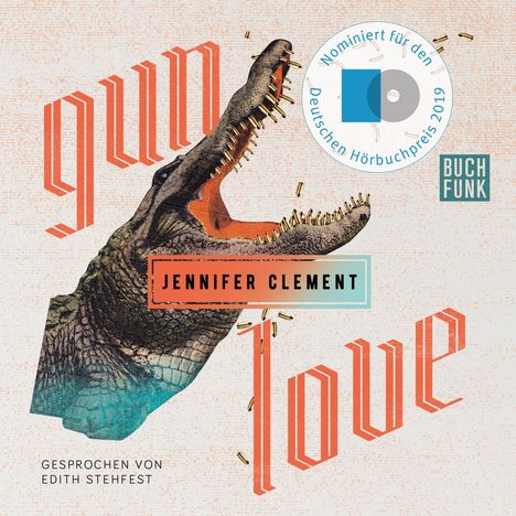 Jennifer Clement: Gun Love, 5 CDs