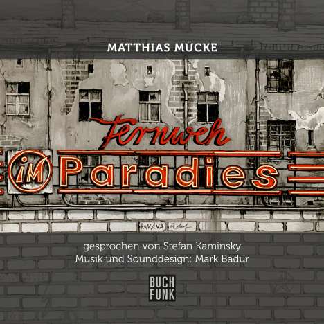 Matthias Mücke: Fernweh im Paradies, MP3-CD