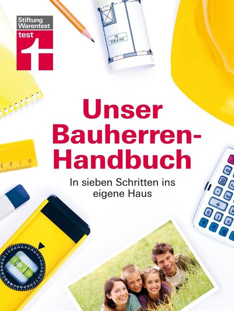 Karl-Gerhard Haas: Unser Bauherren-Handbuch, Buch