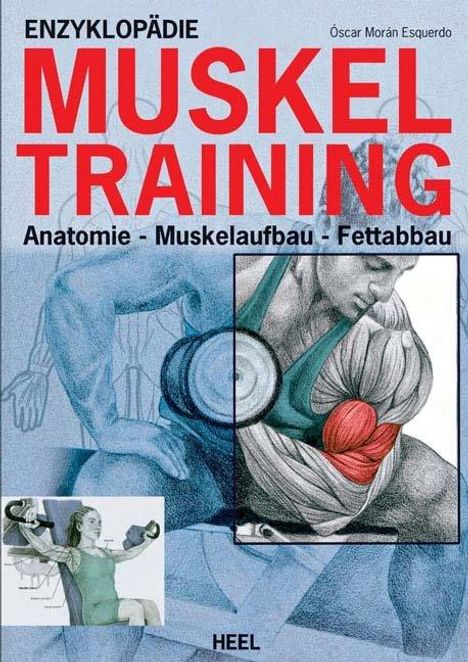 Oscar Moran Esqerdo: Enzyklopädie des Muskel-Trainings, Buch