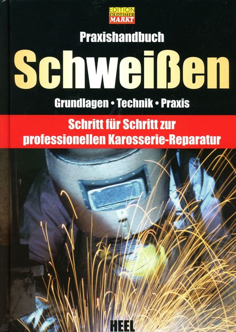 Praxishandbuch Schweißen, Buch