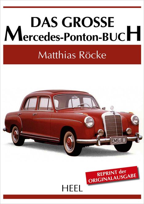 Matthias Röcke: Das große Mercedes-Ponton-Buch, Buch
