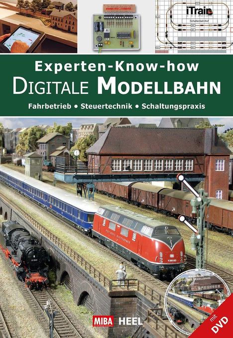 Experten-Know-how Digitale Modellbahn (mit DVD), Buch