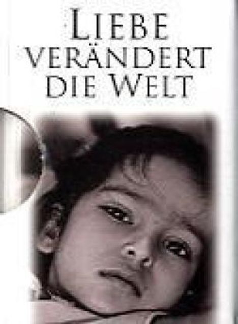 Helen Exley: Liebe verändert die Welt, Buch