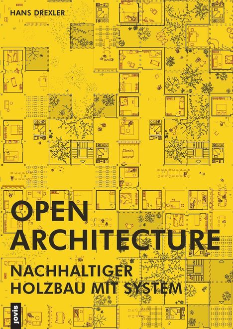 Hans Drexler: Open Architecture, Buch