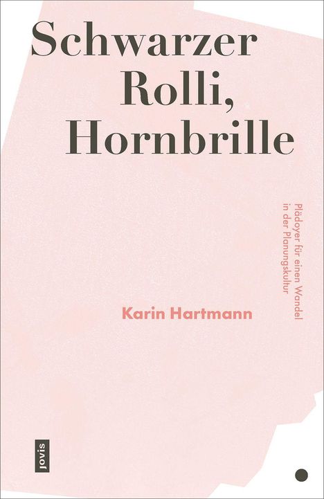Karin Hartmann: Schwarzer Rolli, Hornbrille, Buch