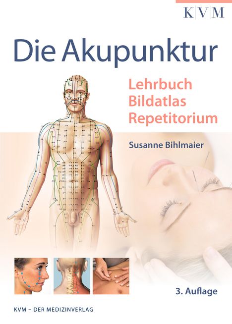 Susanne Bihlmaier: Die Akupunktur, Buch